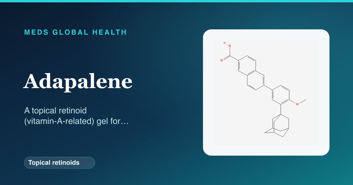 Adapalene (Topical retinoids) — Meds Global Health reference card with 2D molecular structure