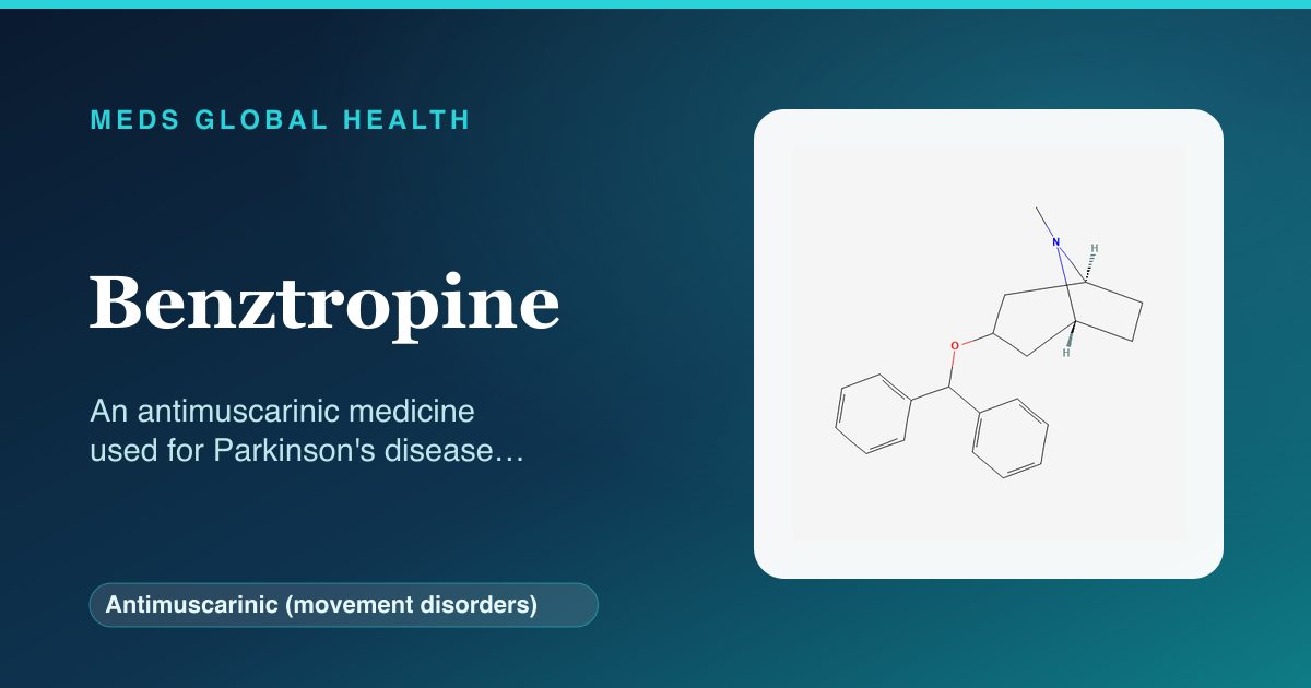 Benztropine (Antimuscarinic (movement disorders)) — Meds Global Health reference card with 2D molecular structure