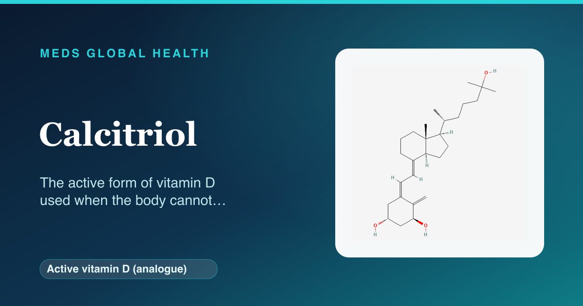 Calcitriol (Active vitamin D (analogue)) — Meds Global Health reference card with 2D molecular structure