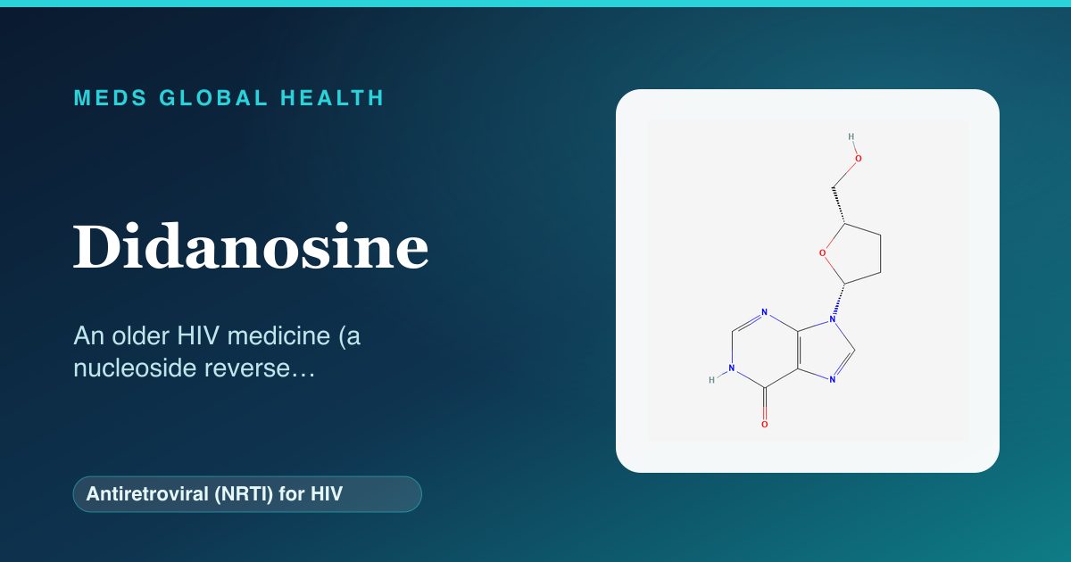 Didanosine (Antiretroviral (NRTI) for HIV) — Meds Global Health reference card with 2D molecular structure