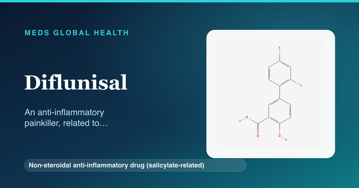 Diflunisal (Non-steroidal anti-inflammatory drug (salicylate-related)) — Meds Global Health reference card with 2D molecular structure