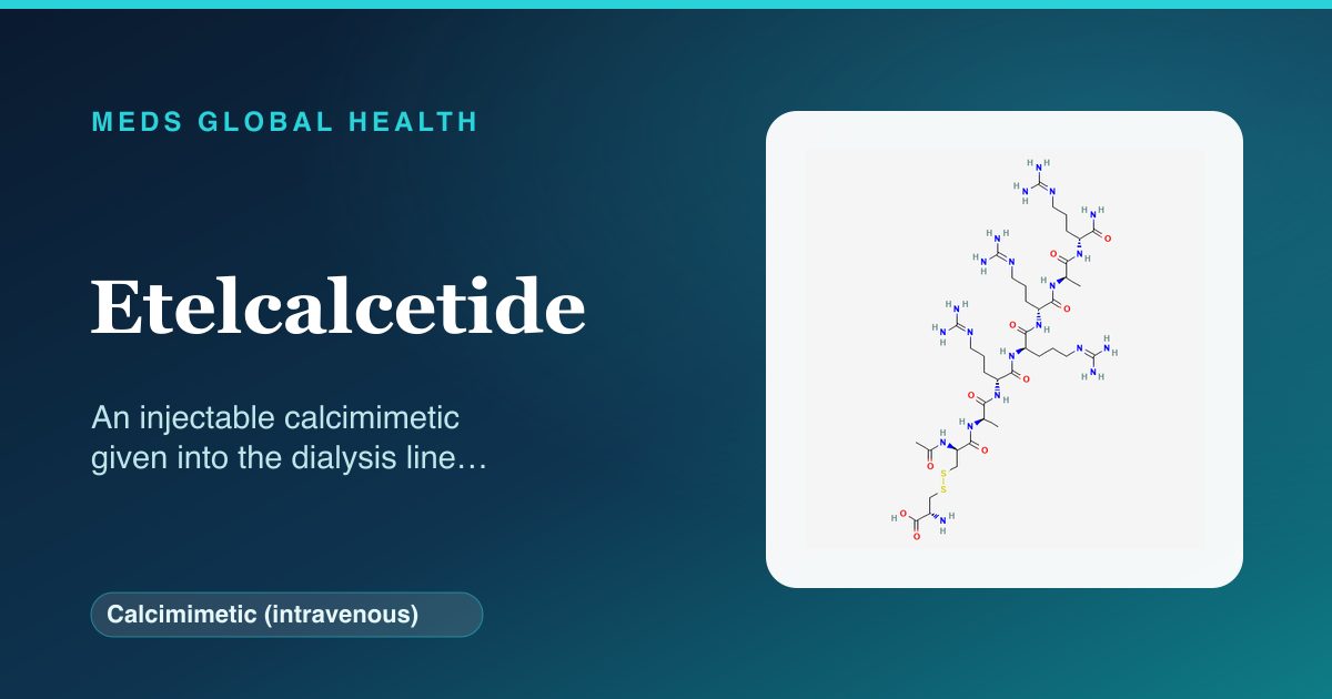 Etelcalcetide (Calcimimetic (intravenous)) — Meds Global Health reference card with 2D molecular structure