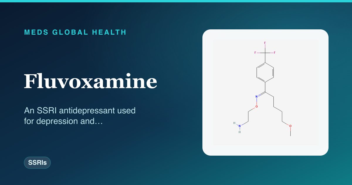 Fluvoxamine (SSRIs) — Meds Global Health reference card with 2D molecular structure