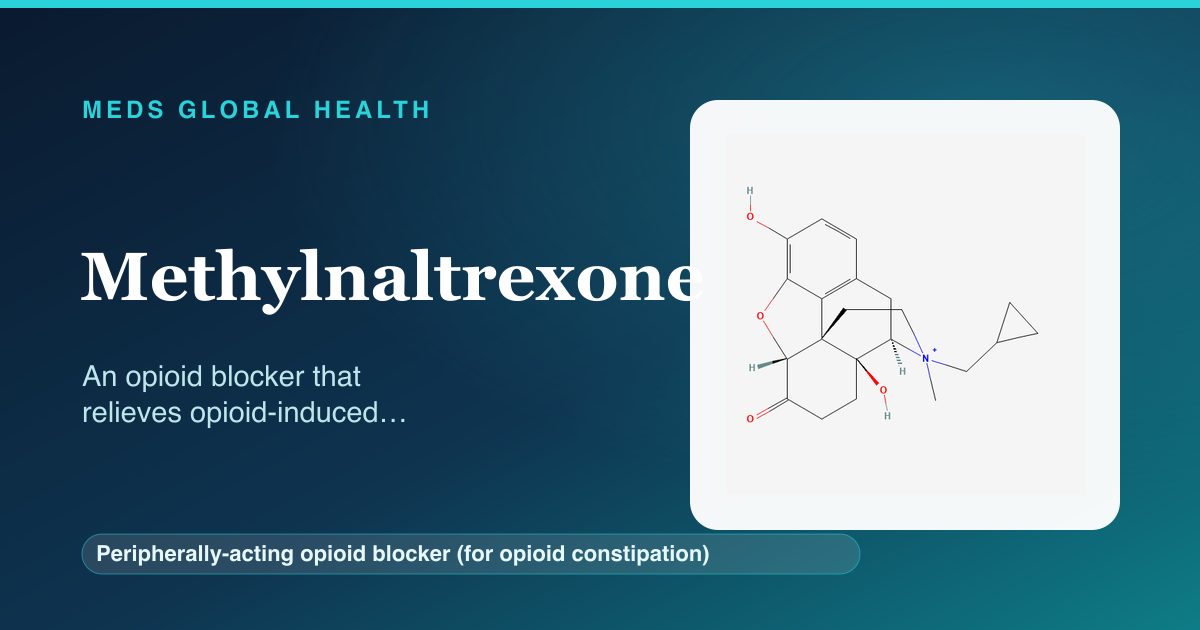Methylnaltrexone (Peripherally-acting opioid blocker (for opioid constipation)) — Meds Global Health reference card with 2D molecular structure