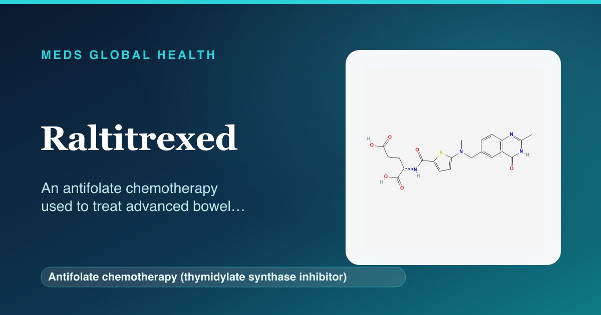 Raltitrexed (Antifolate chemotherapy (thymidylate synthase inhibitor)) — Meds Global Health reference card with 2D molecular structure