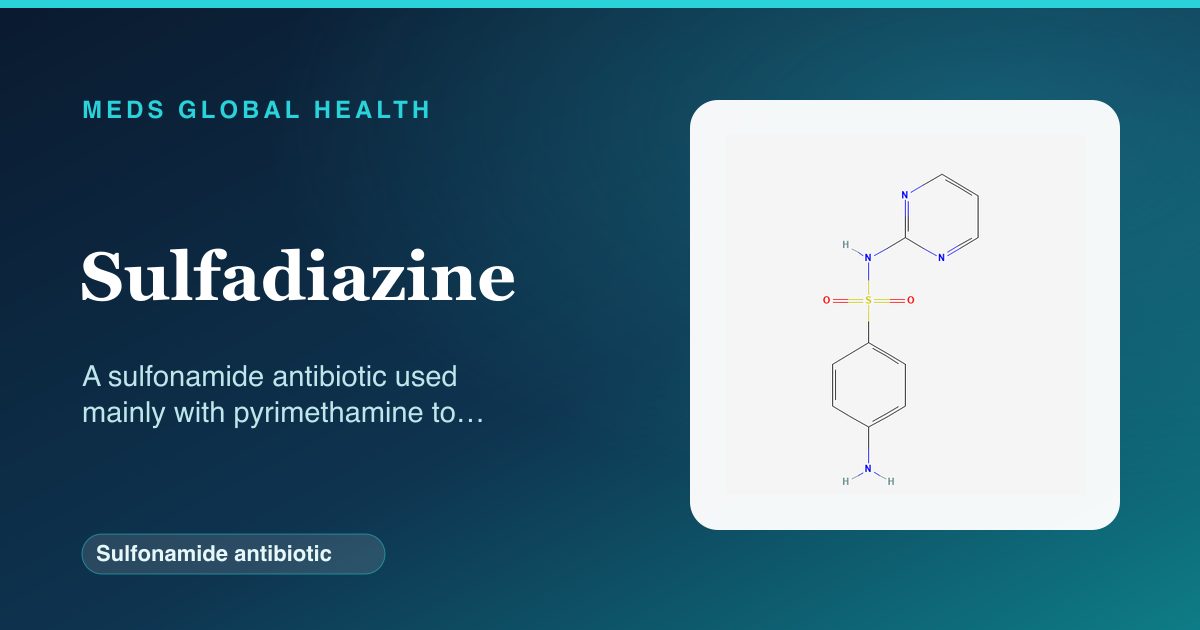 Sulfadiazine (Sulfonamide antibiotic) — Meds Global Health reference card with 2D molecular structure